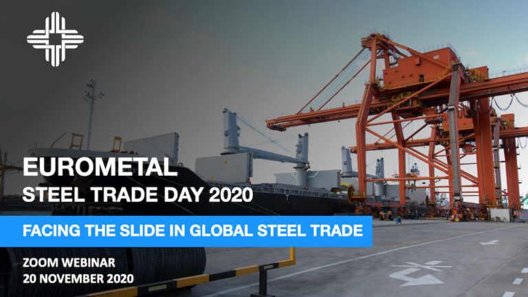 EUROMETAL Steel Trade Day 2020 – Facing the Slide in Global Steel Trade